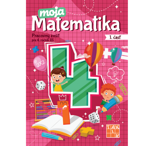 Moja matematika 4-1.časť