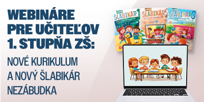 Webinár: Nové kurikulum a Nový šlabikár Nezábudka